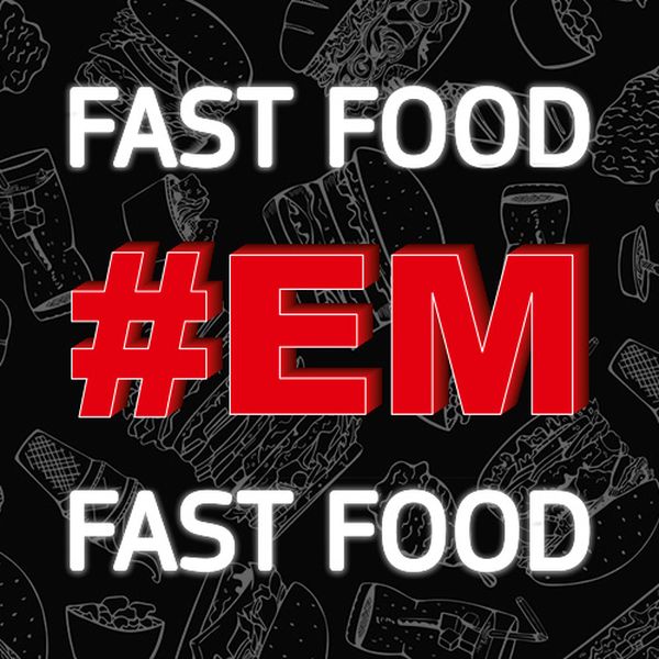 #EM Fast Food